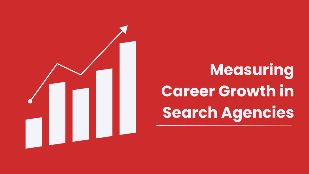 measuring-career-growth-in-search-agencies-uproer