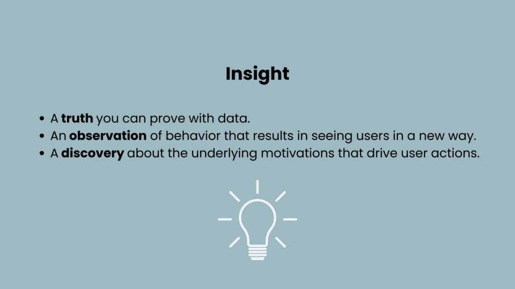 Image shows the definition of an insight